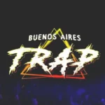 Buenos Aires Trap